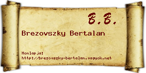 Brezovszky Bertalan névjegykártya